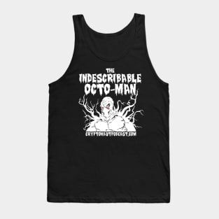 Indescribable Octo-Man Tank Top